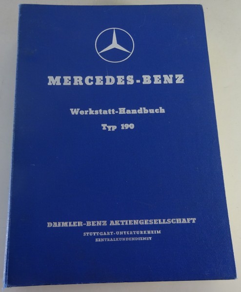 Werkstatthandbuch Mercedes Benz 190 Ponton W121 + R121 190 SL, Original von 1957