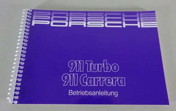 Betriebsanleitung / Handbuch Porsche 911 Carrera 3,2 / 911 Turbo Modelljahr 1988