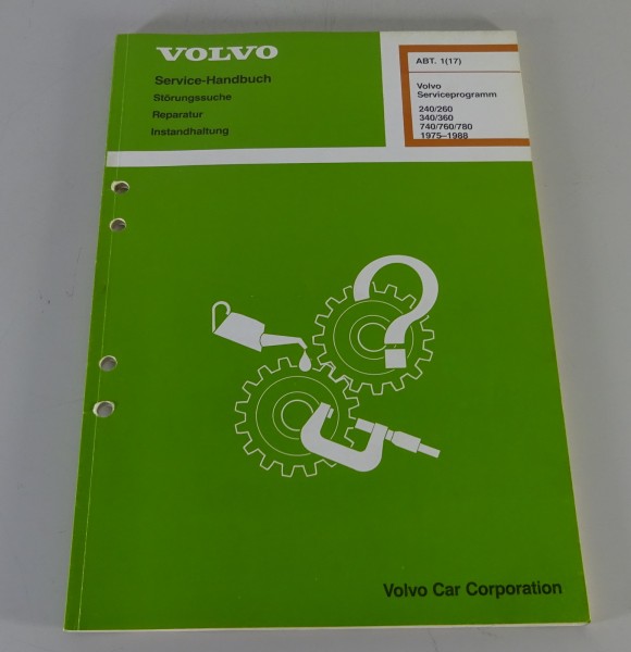 Werkstatthandbuch Volvo 240 / 260 / 340 / 360 / 740 / 760 / 780 Serviceprogramm