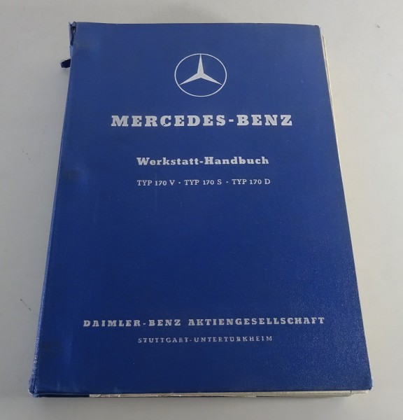 Werkstatthandbuch Mercedes-Benz W136 Typ 170 V / 170 S / 170 D Stand 12/1951
