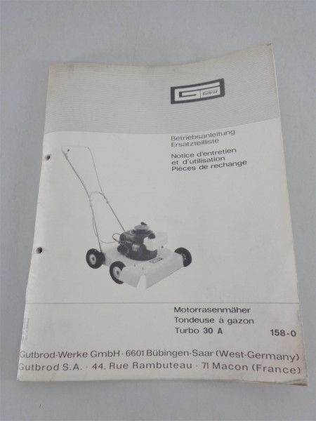 Betriebsanleitung + Teilekatalog Gutbrod Motorrasenmäher Turbo 30 A