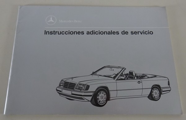 Instrucciones adicionales de servicio Mercedes Benz W124 / A124 convertible ´93