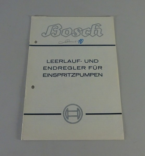 Handbuch Bosch Leerlauf- und Endregler für Einspritzpumpen Stand 03/1938