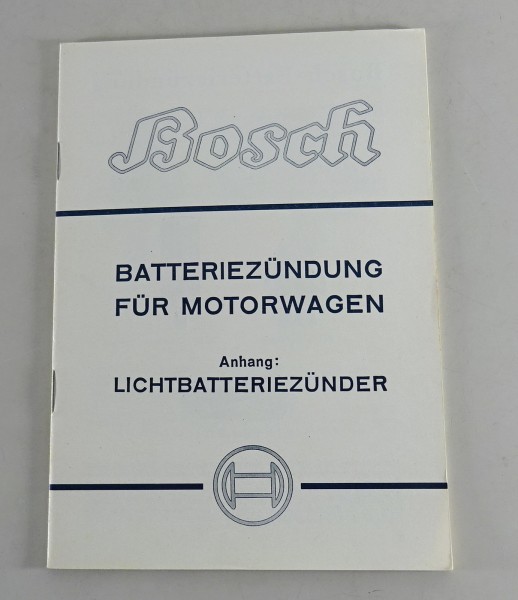 Handbuch Bosch Batteriezündung für Motorwagen von 03/1939