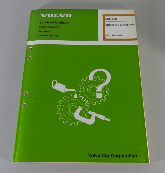 Werkstatthandbuch Elektrik / Elektrische Schaltpläne Volvo 740 / 760 Stand 1986