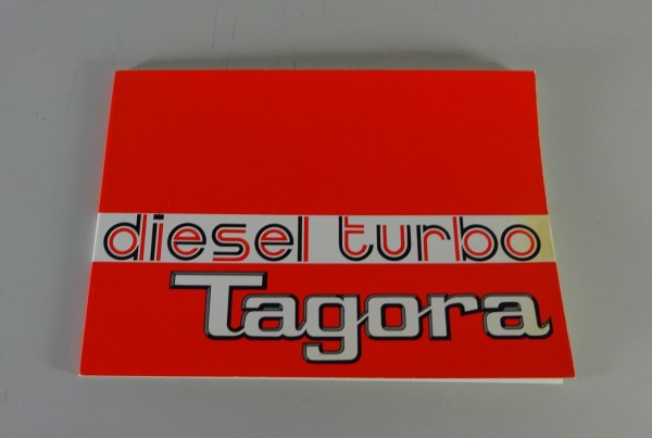 Zusatz-Betriebsanleitung / Handbuch Talbot Tagora Turbo Diesel Stand 1981