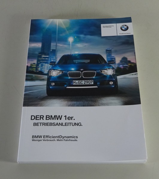 Betriebsanleitung BMW 1er 114i - 125i, M135i, 114d - 125d Stand 10/2013