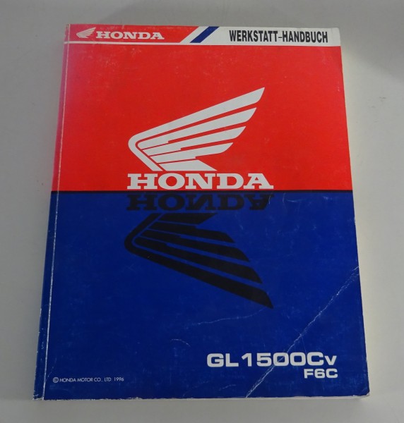 Werkstatthandbuch Honda GL 1500 F6C Valkyrie Typ SC34 B Stand 1996