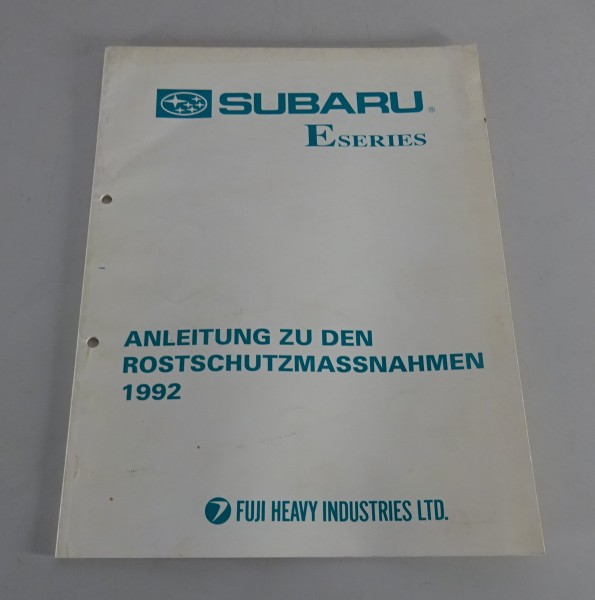 Werkstatthandbuch Subaru Libero E12 Rostschutzmaßnahmen Stand 05/1992