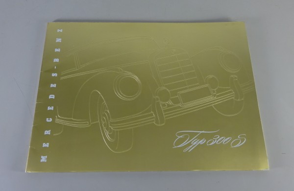 Prospekt / Broschüre Mercedes-Benz 300 S W188 Cabrio + Coupé Stand 03/1953