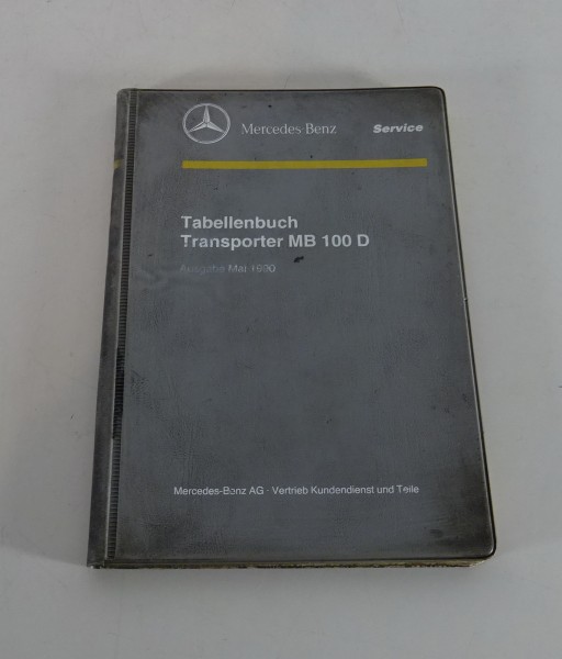 Tabellenbuch Mercedes Benz Transporter MB 100 D Stand 05/1990