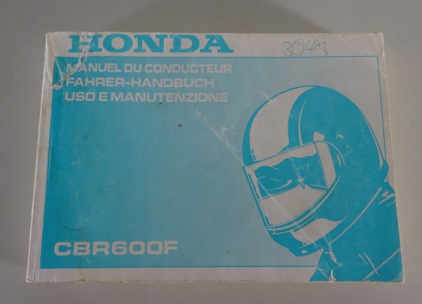 Betriebsanleitung / Handbuch / Uso e Manutenzione Honda CBR 600 F Stand 1992