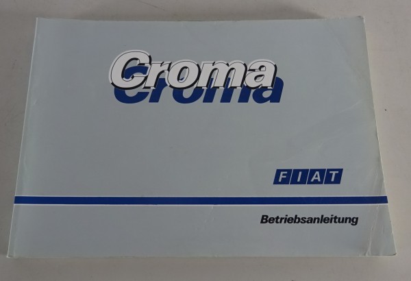 Betriebsanleitung / Handbuch Fiat Croma Typ 154 Stand 12/1986