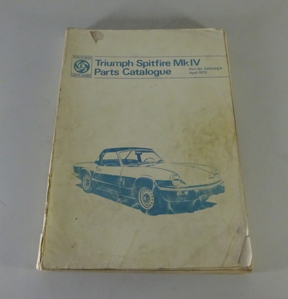 Teilekatalog / Parts Catalogue Triumph Spitfire Mk. IV 1970-1974 from 1973