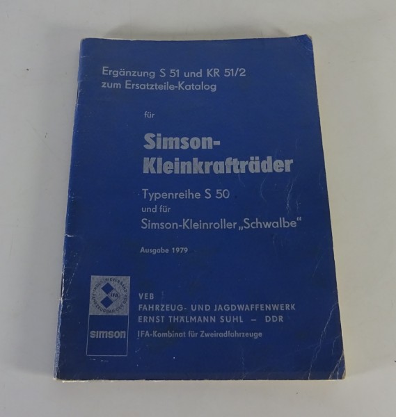 Teilekatalog / Ersatzteilliste Simson S 51 / KR 51/2 Schwalbe Stand 1979