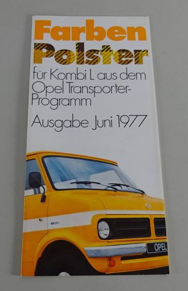 Farben / Polster Opel Bedford Blitz Kombi L Stand 06/1977