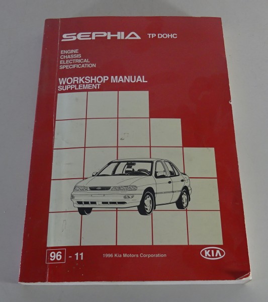 Werkstatthandbuch / Workshop Manual Kia Sephia ab Baujahr 1996