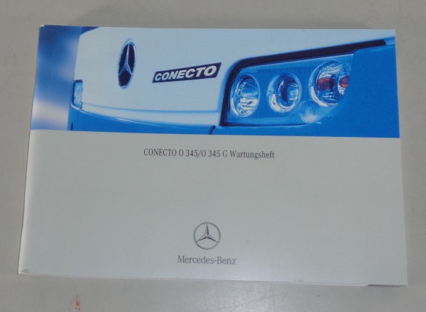 Scheckheft / Wartungsheft Mercedes Benz Bus Conecto O 345 / O 345 G von 7/2003