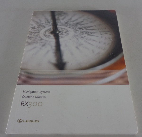 Owner's Manual / handbook RX 300 Navigation System printed 2003