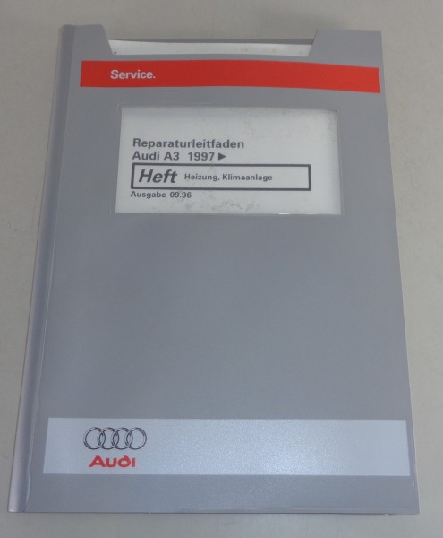 Werkstatthandbuch / Reparaturleitfaden Audi A3 ab 1997 Heizung Klimaanlage 1996