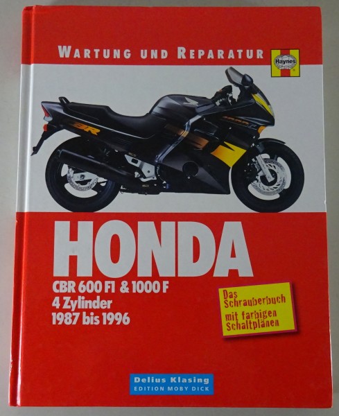 Reparaturanleitung Wartung + Reparatur Honda CBR 600 F1 & 1000F ab 87 Gebraucht