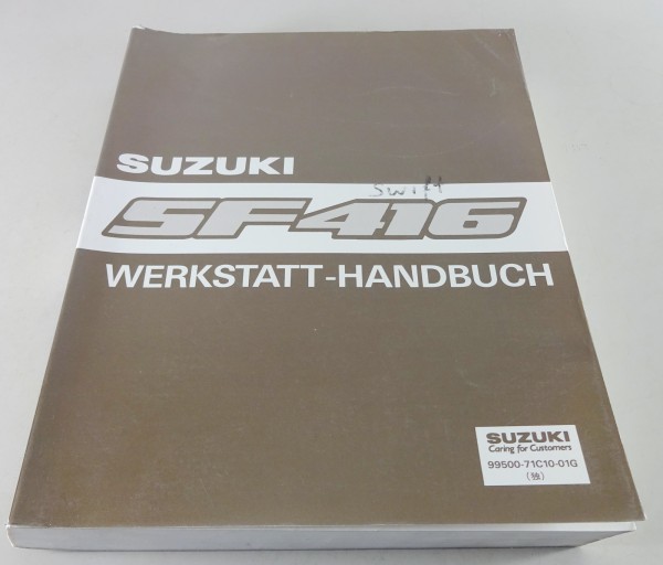 Werkstatthandbuch / Reparaturleitfaden Suzuki Swift SF416 Stand 08/1991