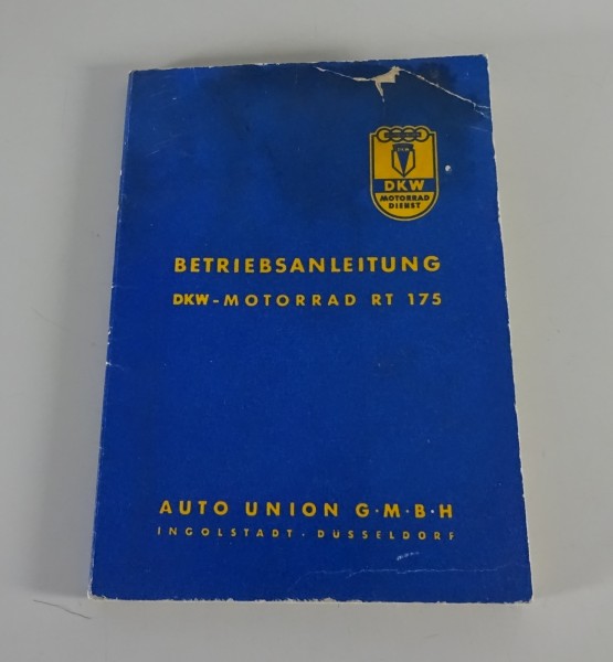 Betriebsanleitung / Handbuch DKW - Motorrad RT 175 Stand 06/1954