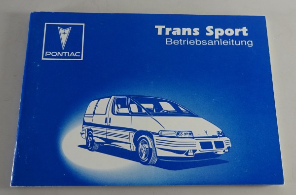 Betriebsanleitung / Handbuch Pontiac Trans Sport Stand 1993 auf Deutsch
