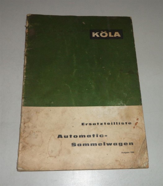 Teilekatalog Köla Automatic Sammelwagen - Stand 1966