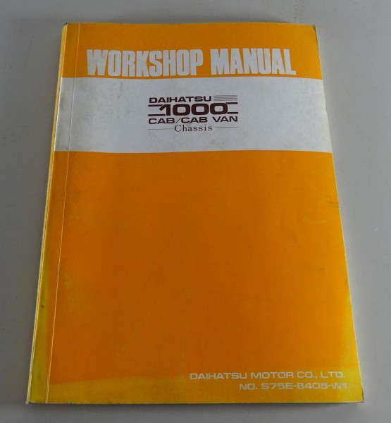 Workshop Manual für Fahrgestell/Chassis Daihatsu 1000 CAB/ CAB VAN Stand 05/1984