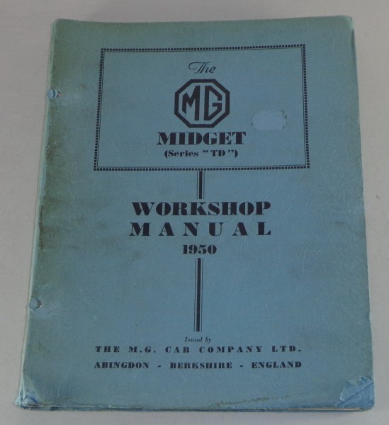 Werkstatthandbuch / Workshop Manual MG Midget Series TD von 1950