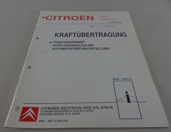 Werkstatthandbuch Citroen Kupplungsseilzug mit automatischer Nachstellung 1996