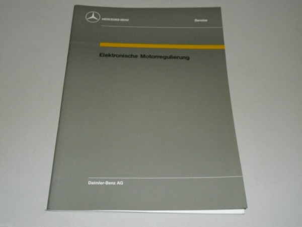 Werkstatthandbuch Einführung Mercedes Benz EMR Elektronische Motorregulierung