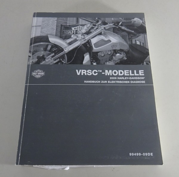 Diagnosehandbuch Harley Davidson V-Rod VRSC Modelle 2009 Stand 09/2008