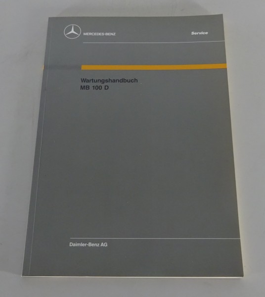 Werkstatthandbuch Einführung Mercedes Benz Transporter MB 100 D Stand 06/1988