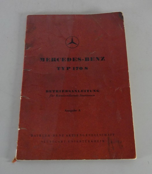 Betriebsanleitung / Handbuch Mercedes-Benz 170 S Typ W136 Stand 10/1949