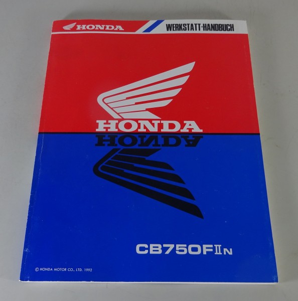 Werkstatthandbuch Honda CB 750 F II Seven Fifty Typ RC42 Stand 04/1992