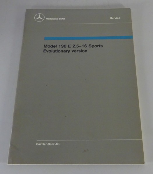 Workshop Manual Mercedes W201 190E 2.5-16 Sports Evolutionary printed 03/1989