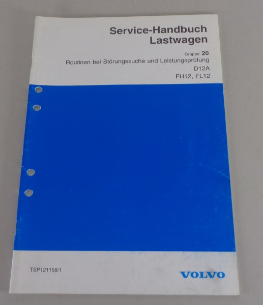 Werkstatthandbuch Volvo LKW FH12 / FL12 mit Motor D12A Störungssuche von 1996