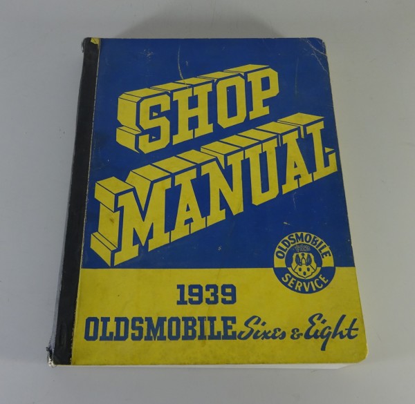 Werkstatthandbuch / Workshop Manual Oldsmobile F / G / L 60 / 70 / 80 from 1939