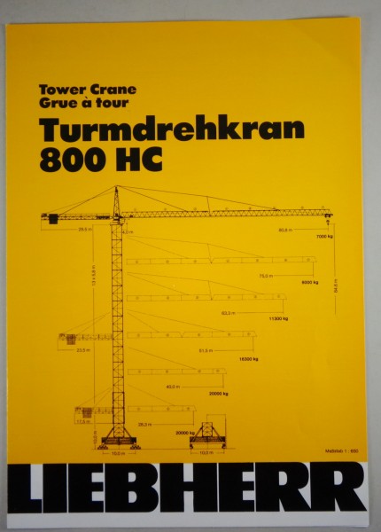 Datenblatt / Data sheet Liebherr „Turmdrehkran 800 HC" Stand 06/1986