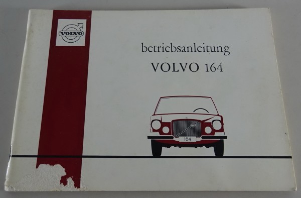 Betriebsanleitung / Handbuch Volvo 164 Stand 11/1969