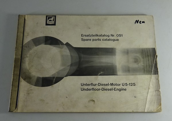Teilekatalog / Ersatzteilliste Büssing Unterflur-Dieselmotor U5-125 Stand 7/1967