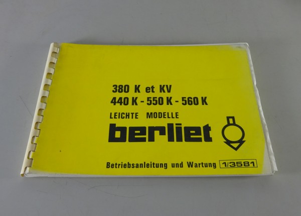Betriebsanleitung / Handbuch Renault LKW Berliet 380 K et KV - 560 K Stand 1976