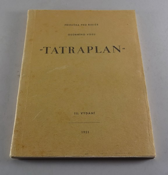 Bedienungsanleitung / Handbuch Tatra 600 Tatraplan Stand 1951 tschechisch