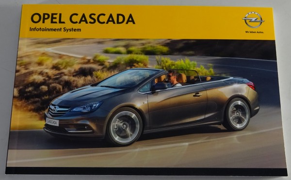 Betriebsanleitung / Handbuch Opel Cascada Infotainment System Stand 01/2013