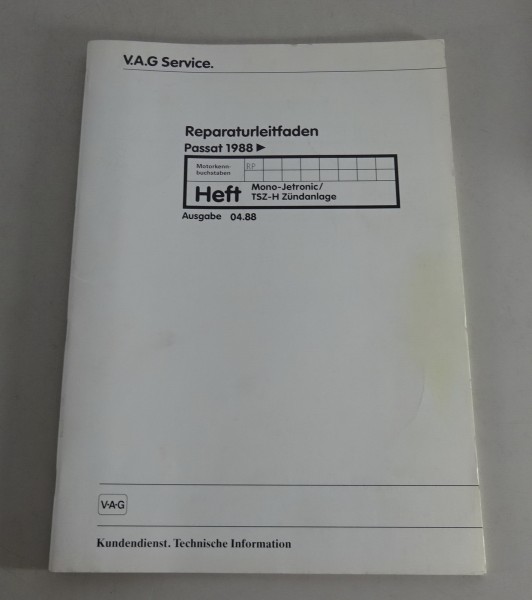 Werkstatthandbuch VW Passat B3 35i Mono-Jetronic / TSZ-H Zündanlage ab 1988