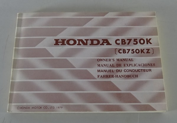 Betriebsanleitung / Handbuch Honda CB 750 K ( CB 750 KZ ) Stand 1979