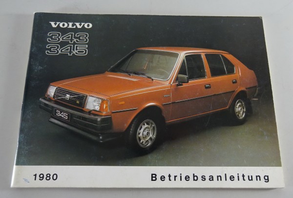 Betriebsanleitung / Handbuch Volvo 343 / 345 Modelljahr 1980 Stand 08/1979