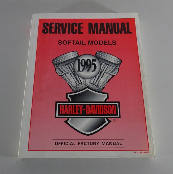 Workshop manual Harley Davidson Softail Models 1995 from 10/1994